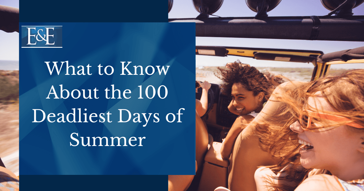 What to Know About the 100 Deadliest Days of Summer